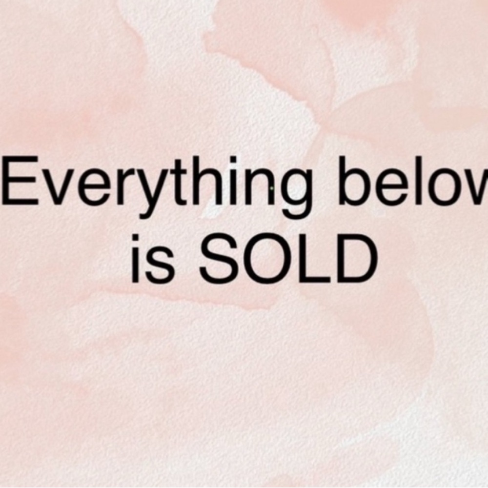 SOLD - Items No Longer Available